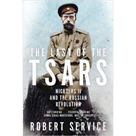 Чтение на английском языке, книга The Last of the Tsars: Nicholas II and the Russian Revolution купить по низкой цене