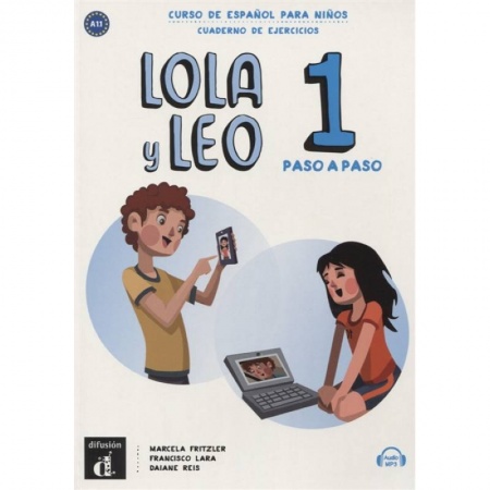 Испанский язык, книга Lola y Leo Paso a paso 1 Cuaderno + MP3 descargable купить по низкой цене