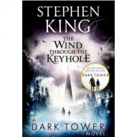 Чтение на английском языке, книга Wind through the Keyhole: A Dark Tower Novel купить по низкой цене