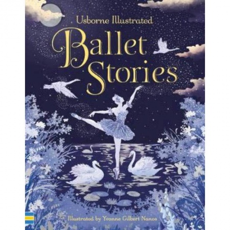 Литература на иностранном языке для детей, книга Illustrated Ballet Stories купить по низкой цене