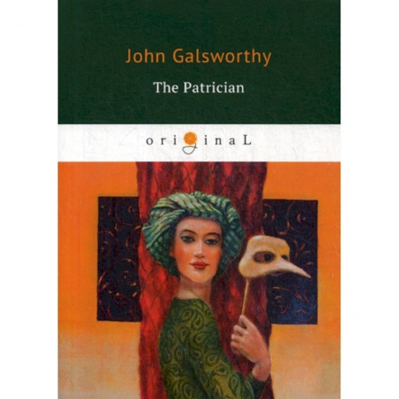 Чтение на английском языке, книга The Patrician купить по низкой цене