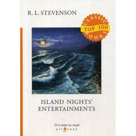 Чтение на английском языке, книга Island Nights' Entertainments купить по низкой цене